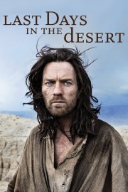 watch Last Days in the Desert free online