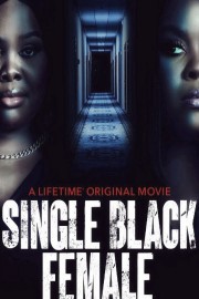 watch Single Black Female free online