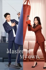 watch Master of My Own free online