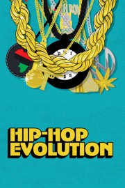 watch Hip Hop Evolution free online