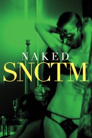 watch Naked SNCTM free online