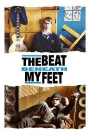 watch The Beat Beneath My Feet free online