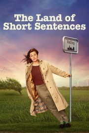 watch The Land of Short Sentences free online