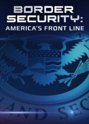 watch Border Security: America's Front Line free online