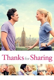 watch Thanks for Sharing free online