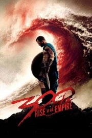 watch 300: Rise of an Empire free online