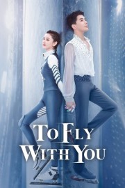 watch To Fly With You free online