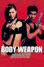 watch Body Weapon free online