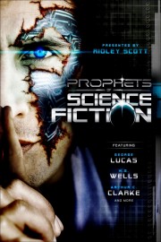 watch Prophets of Science Fiction free online