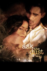 watch Ask the Dust free online