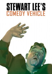 watch Stewart Lee's Comedy Vehicle free online