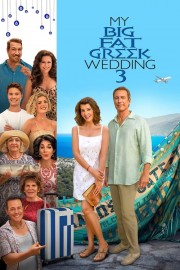 watch My Big Fat Greek Wedding 3 free online