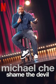 watch Michael Che: Shame the Devil free online