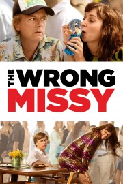 watch The Wrong Missy free online