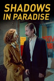 watch Shadows in Paradise free online