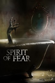 watch Spirit of Fear free online