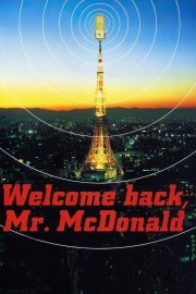 watch Welcome Back, Mr. McDonald free online