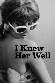 watch I Knew Her Well free online