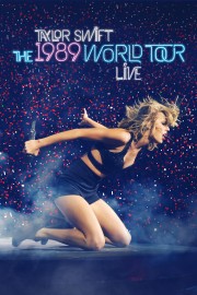 watch Taylor Swift: The 1989 World Tour - Live free online