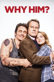 watch Why Him? free online