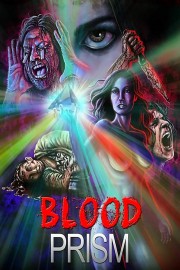 watch Blood Prism free online