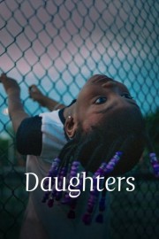 watch Daughters free online