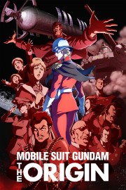 watch Mobile Suit Gundam: The Origin free online