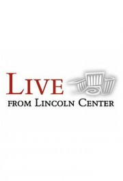 watch Live from Lincoln Center free online