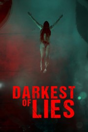 watch Darkest of Lies free online