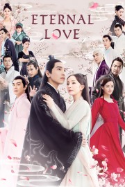 watch Eternal Love free online