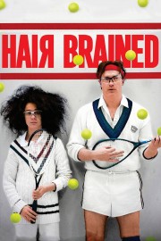 watch Hairbrained free online