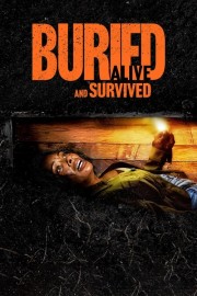 watch Buried Alive and Survived free online