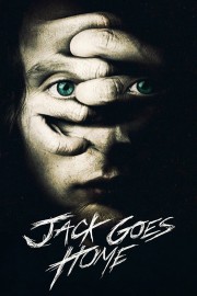 watch Jack Goes Home free online