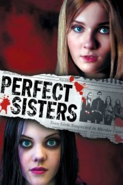 watch Perfect Sisters free online