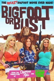 watch Bigfoot or Bust free online