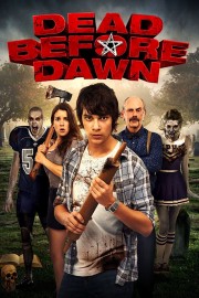 watch Dead Before Dawn free online