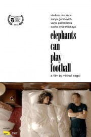 watch Elephants Can Play Football free online