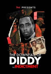 watch TMZ Presents: The Downfall of Diddy: The Indictment free online