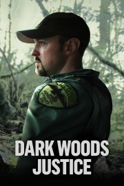 watch Dark Woods Justice free online