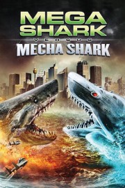 watch Mega Shark vs. Mecha Shark free online