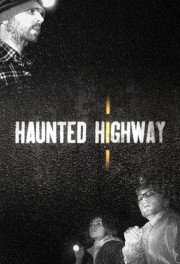 watch Haunted Highway free online