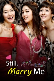 watch Still, Marry Me free online