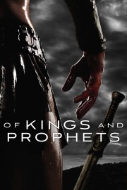 watch Of Kings and Prophets free online