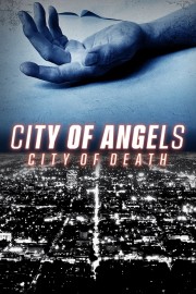 watch City of Angels | City of Death free online