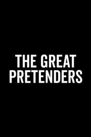 watch The Great Pretenders free online