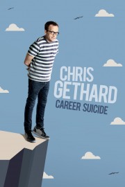 watch Chris Gethard: Career Suicide free online