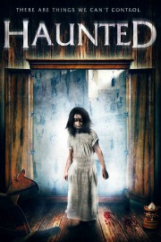 watch Haunted free online