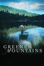 watch Greener Mountains free online