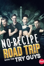 watch No Recipe Road Trip With the Try Guys free online