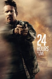 watch 24 Hours to Live free online